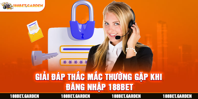 Ảnh: Giải đáp thắc mắc thường gặp khi đăng nhập 188BET