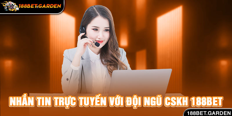 Ảnh: Nhắn tin trực tuyến với đội ngũ CSKH 188bet