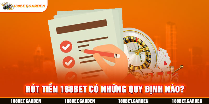 Ảnh: Rút tiền 188bet có những quy định nào? 