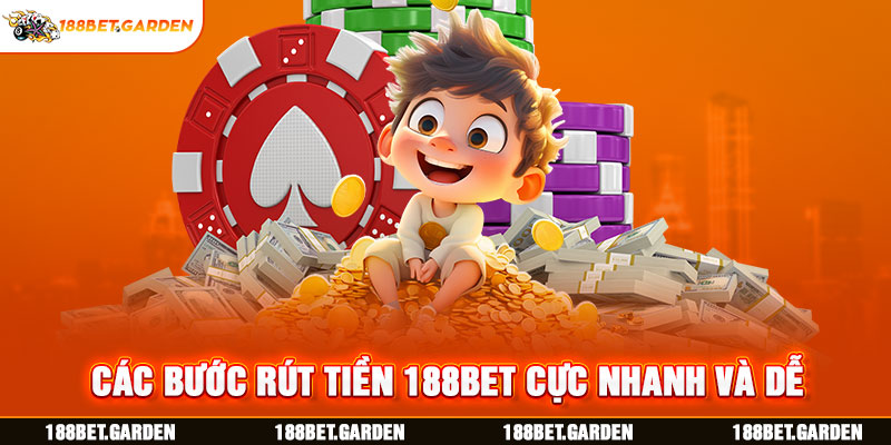 Ảnh: Các bước rút tiền 188bet cực nhanh và dễ 