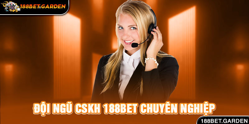 Ảnh: Đội ngũ CSKH 188bet chuyên nghiệp